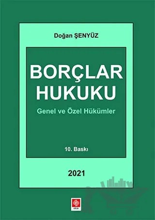 Borçlar Hukuku – Doğan Şenyüz – Ekin Basım Yayın kitap kapağı