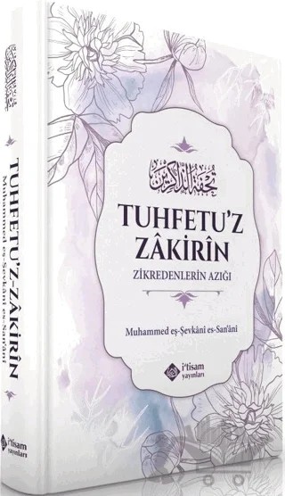 Zikredenlerin Azığı – İmam Şevkani – İtisam Yayınları kitap kapağı