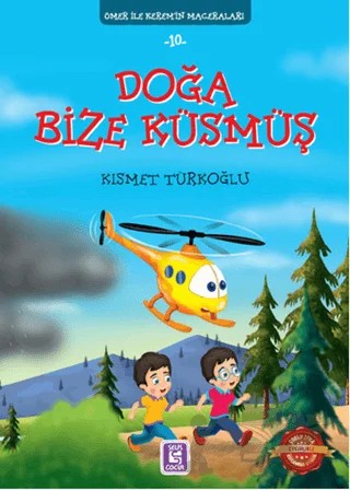 Doğa Bize Küsmüş – Kısmet Türkoğlu – Selis Kitaplar kitap kapağı