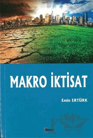 Makro İktisat – Emin Ertürk – Alfa Aktüel Yayınları kitap kapağı