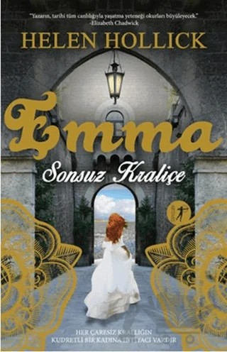 Emma Sonsuz Kraliçe – Helen Hollick – Artemis Yayınları kitap kapağı