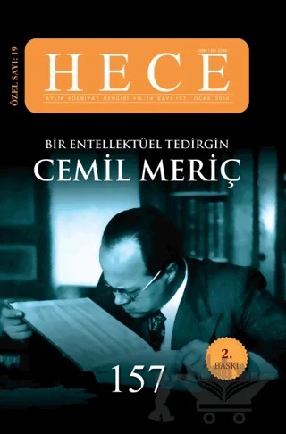 Hece Aylık Edebiyat Dergisi Bir Entelektüel Tedirgin Cemil Meriç Özel Sayı: 19 Sayı:157 (Ciltli) – Hece Dergisi kitap kapağı