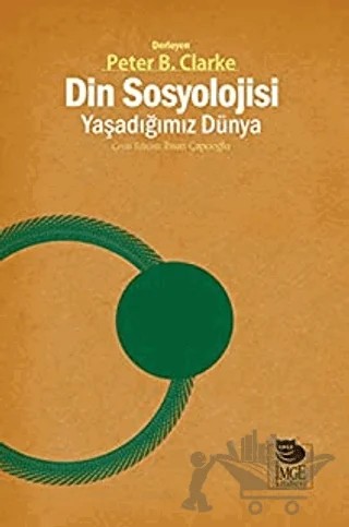 Din Sosyolojisi - Yaşadığımız Dünya – Peter Clarke – İmge Kitabevi Yayınları kitap kapağı