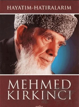 Hayatım - Hatıralarım – Mehmed Kırkıncı – Zafer Yayınları kitap kapağı