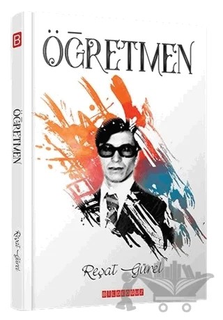 Öğretmen – Reşat Gürel – Bilgeoğuz Yayınları kitap kapağı
