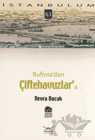 Rufinia’dan Çiftehavuzlar’a – Nevra Bucak – Heyamola Yayınları kitap kapağı