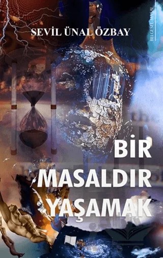 Bir Masaldır Yaşamak – Sevil Ünal Özbay – Karina Yayınevi kitap kapağı