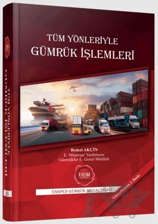 Tüm Yönleriyle Gümrük İşlemleri – Remzi Akçin – Poyraz Ofset kitap kapağı