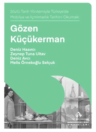 Gözen Küçükerman – Deniz Hasırcı, Zeynep Tuna Ultav, Deniz Avcı, Melis Örnekoğlu Selçuk – İzmir Ekonomi Üniversitesi Yayınları kitap kapağı