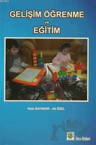Gelişim Öğrenme ve Eğitim – Ali Özel, Nida Bayındır – Nisan Kitabevi kitap kapağı