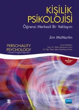 KİŞİLİK PSİKOLOJİSİ Öğrenci Merkezli Bir Yaklaşım / PERSONALITY PSYCHOLOGY: A Student-Centered Approach – Jim McMartin – Nobel Akademik Yayıncılık kitap kapağı