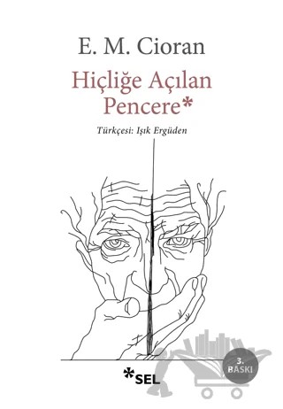 Hiçliğe Açılan Pencere – Emil Michel Cioran – Sel Yayıncılık kitap kapağı