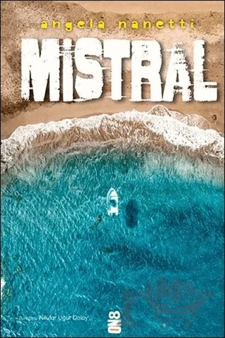Mistral – Angela Nanetti – On8 Kitap kitap kapağı