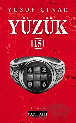 Yüzük 15 – Yusuf Çınar – Payitaht Yayınları kitap kapağı