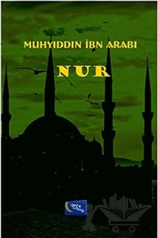 Nur – Muhyiddin İbn Arabi – Gece Kitaplığı kitap kapağı