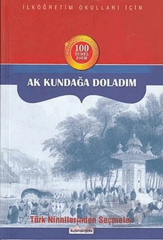 Ak Kundağa Doladım – Kolektif – Kardelen Yayınları kitap kapağı
