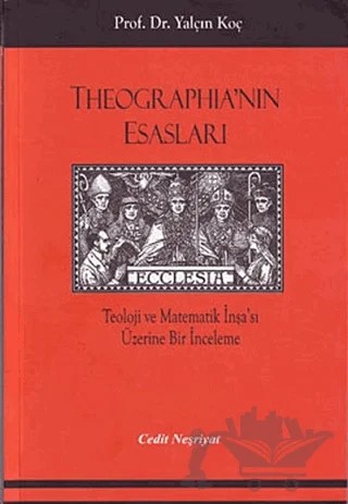 Theographia'nın Esasları – Yalçın Koç – Cedit Neşriyat kitap kapağı