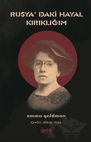 Rusyadaki Hayal Kırıklığım – Emma Goldman – Gece Kitaplığı kitap kapağı