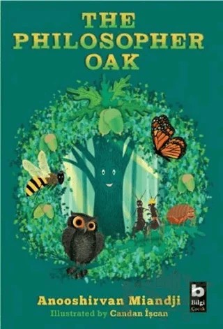 The Philosopher Oak – Anooshirvan Miandji – Bilgi Yayınevi kitap kapağı
