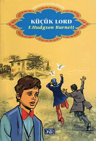 Küçük Lord – Frances Hodgson Burnett – Parıltı Yayınları kitap kapağı