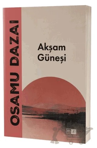 Akşam Güneşi – Osamu Dazai – Mirhan Kitap kitap kapağı