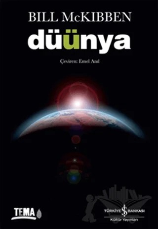 Düünya – Bill McKibben – İş Bankası Kültür Yayınları kitap kapağı