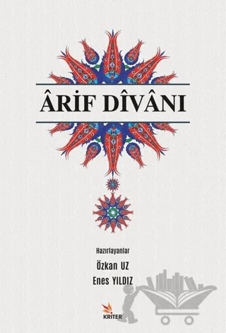 Arif Divanı – Enes Yıldız, Özkan Uz – Kriter Yayınları kitap kapağı