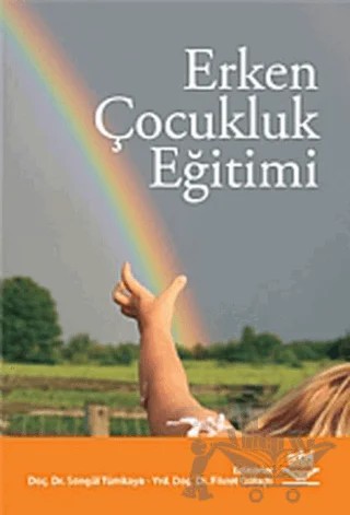 Erken Çocukluk Eğitimi – Fikret Gülaçtı – Nobel Akademik Yayıncılık kitap kapağı