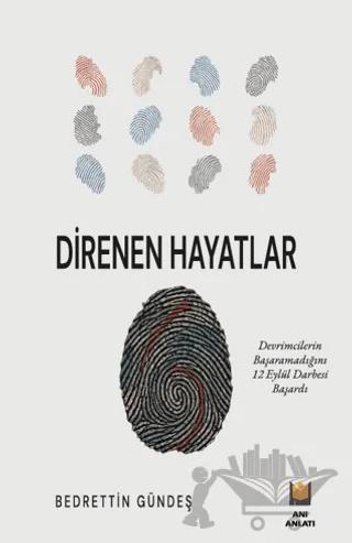 Direnen Hayatlar