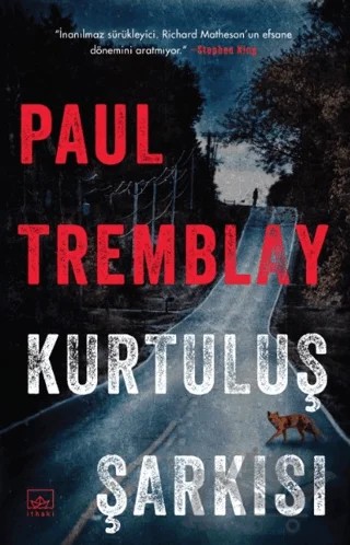 Kurtuluş Şarkısı – Paul Tremblay – İthaki Yayınları kitap kapağı