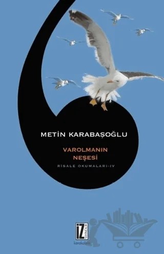 Varolmanın Neşesi – Metin Karabaşoğlu – İz Yayıncılık kitap kapağı