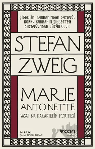 Marie Antoinette – Stefan Zweıg – Can Yayınları kitap kapağı