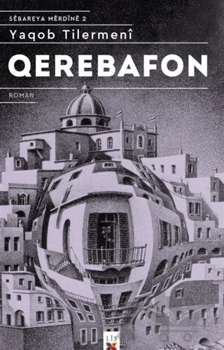 Qerebafon - Sebareya Merdine 2 – Yaqob Tılermenı – Lis Basın Yayın kitap kapağı