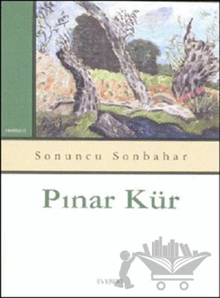 Sonuncu Sonbahar – Pınar Kür – Everest Yayınları kitap kapağı