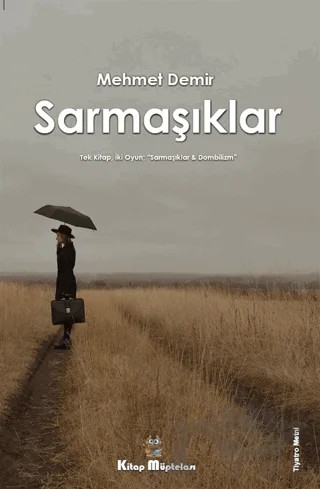 Sarmaşıklar – Mehmet Demir – Kitap Müptelası Yayınları kitap kapağı