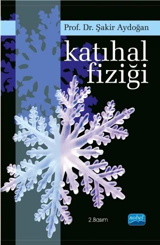 Katıhal Fiziği – Şakir aydoğan – Nobel Akademik Yayıncılık kitap kapağı