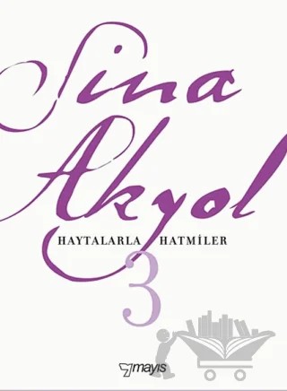 Haytalarla Hatmiler – Sina Akyol – Mayıs Yayınları kitap kapağı