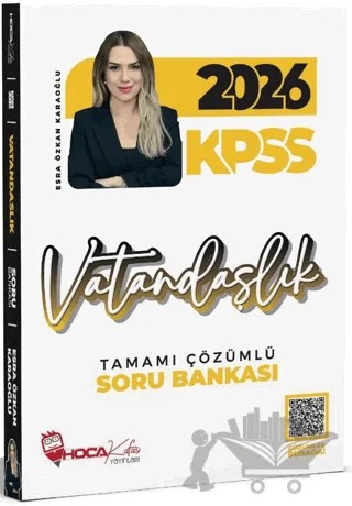 2026 KPSS Vatandaşlık Soru Bankası Çözümlü – Esra Özkan Karaoğlu – Hoca Kafası Yayınları kitap kapağı