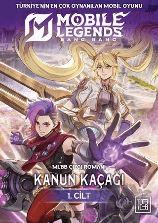 Mobile Legends: Bang Bang - Kanun Kaçağı – Limei Vancy – Athica Yayınları kitap kapağı
