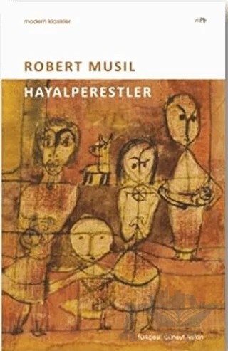 Hayalperestler – Robert Musil – Zeplin Kitap kitap kapağı