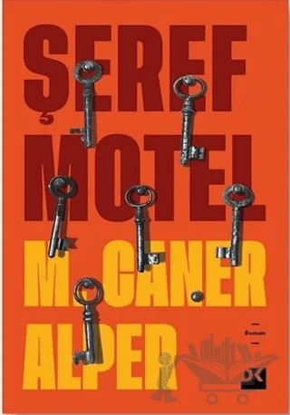 Şeref Motel – M. Caner Alper – Doğan Kitap kitap kapağı