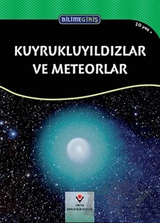 Bilime Giriş - Kuyrukluyıldızlar ve Meteorlar – Jane Kelley – TÜBİTAK Yayınları kitap kapağı