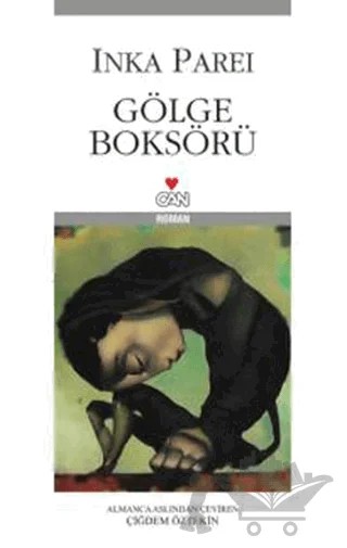 Gölge Boksörü – Inka Parei – Can Yayınları kitap kapağı