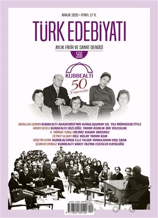 Türk Edebiyatı Aylık Fikir ve Sanat Dergisi Sayı: 566 Aralık 2020 – Türk Edebiyatı Dergisi kitap kapağı