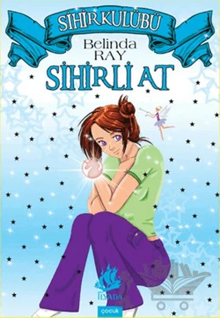 Sihirli At – Belinda Ray – İlyada Yayınevi kitap kapağı