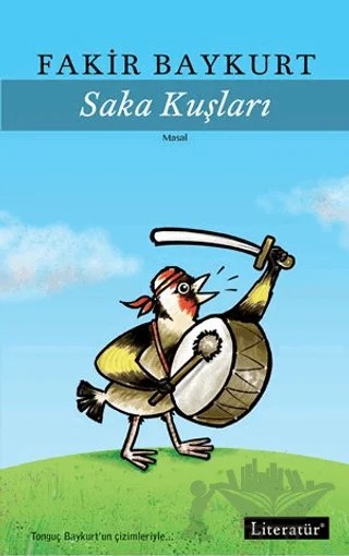 Saka Kuşları – Fakir Baykurt – Literatür Yayıncılık kitap kapağı
