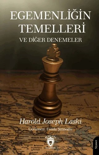 Egemenliğin Temelleri ve Diğer Denemeler – Harold Joseph Laski – Dorlion Yayınları kitap kapağı