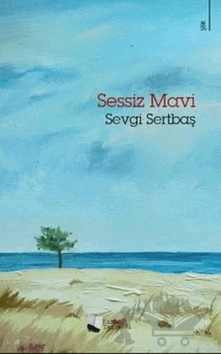 Sessiz Mavi – Sevgi Sertbaş – Karina Yayınevi kitap kapağı