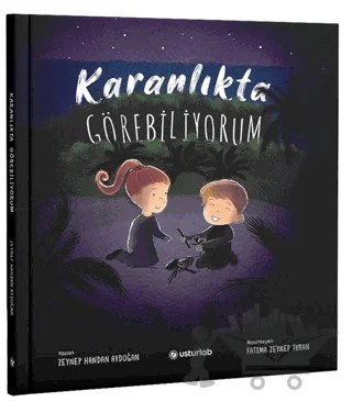 Karanlıkta Görebiliyorum – Zeynep Handan Aydoğan – Usturlab Kitap kitap kapağı