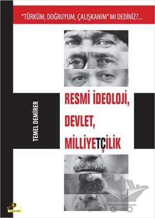 Resmi İdeoloji, Devlet, Milliyetçilik – Temel Demirer – Ütopya Yayınevi kitap kapağı
